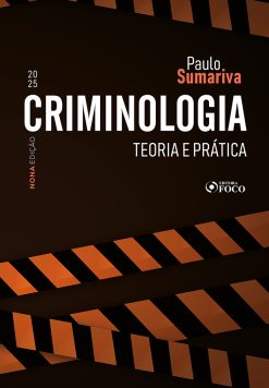 Criminologia - Teoria E Pratica - 09Ed/25