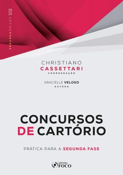 Concursos De Cartorio : Pratica Para A Segunda Fase - 2ª Ed - 2025