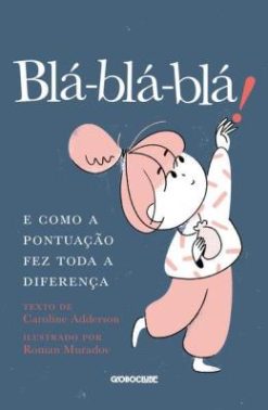 Bla-Bla-Bla! - E Como A Pontuacao Fez Toda A Diferenca
