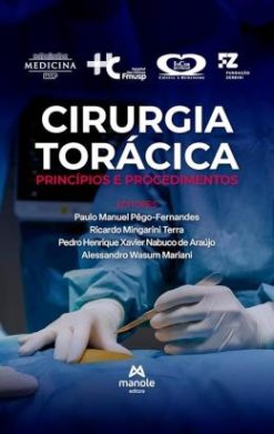 Cirurgia Toracica Basica - Principios E Procedimentos - 01Ed/25