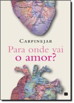 Para Onde Vai O Amor? 04Ed/15