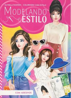 Top Fashion - Colorindo Com Estilo: Modelando Estilo