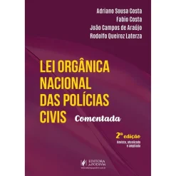 Lei Organica Nacional Das Policias Civis Comentada - 02Ed/25