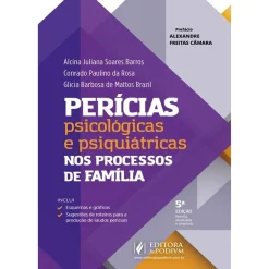 Pericias Psicologicas E Psiquiatricas Nos Processos De Familia - 05Ed/25