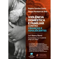 Violencia Domestica Familiar Contra Criancas E Adolescentes - 04Ed/25