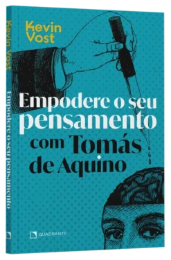 Empodere O Seu Pensamento Com Tomas De Aquino