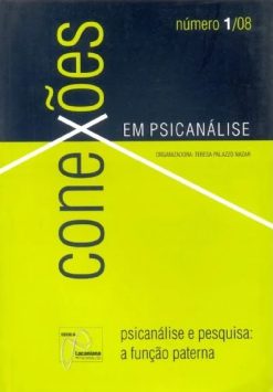 Psicanalise E Pesquisa - Numero 01/08: A Funcao Paterna
