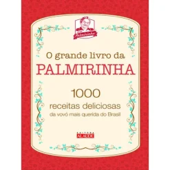 O Grande Livro Da Palmirinha