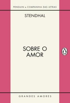 Sobre O Amor - Livro Primeiro