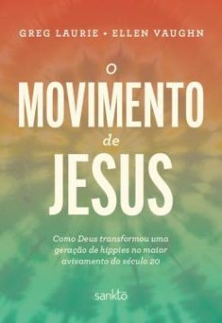 O Movimento De Jesus