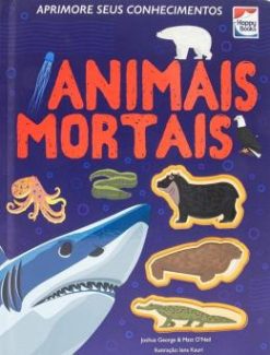 Aprimore Seus Conhecimentos: Animais Mortais