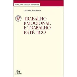 Trabalho Emocional E Trab. Estetico