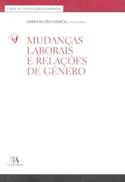 Mudancas Laborais E Relacoes De Genero